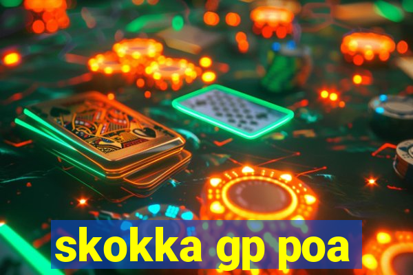 skokka gp poa